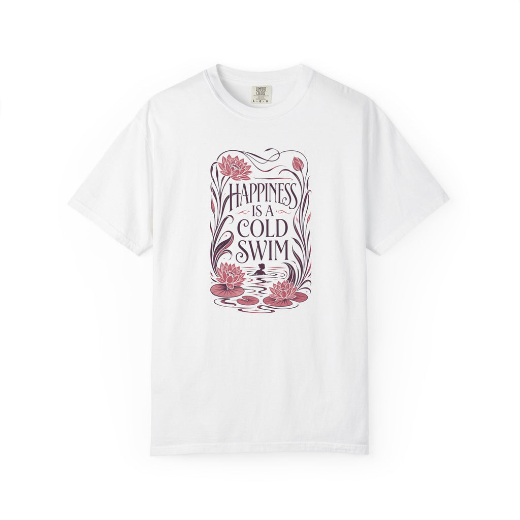 Happiness is a Cold Swim T-shirt