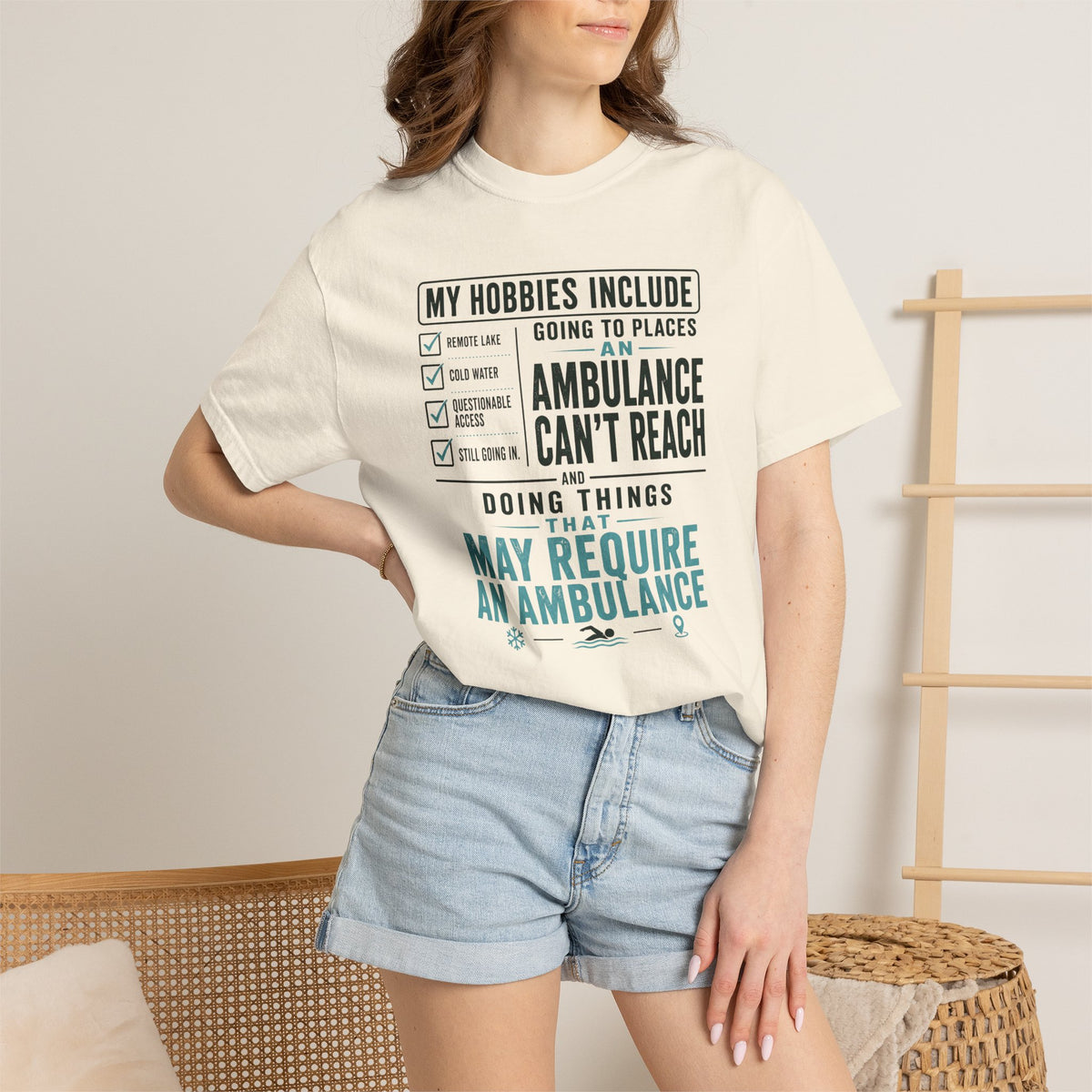 Going to Places an Ambulance Cant Reach T-shirt