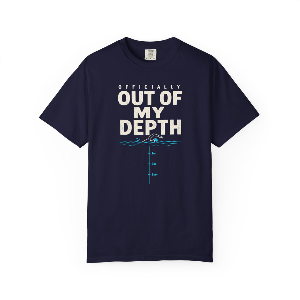 Officially Out Of My Depth T-shirt