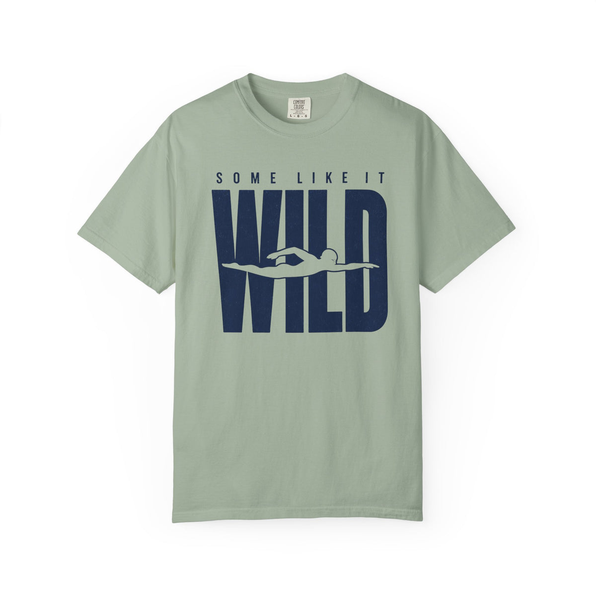 Some Like It Wild T-shirt