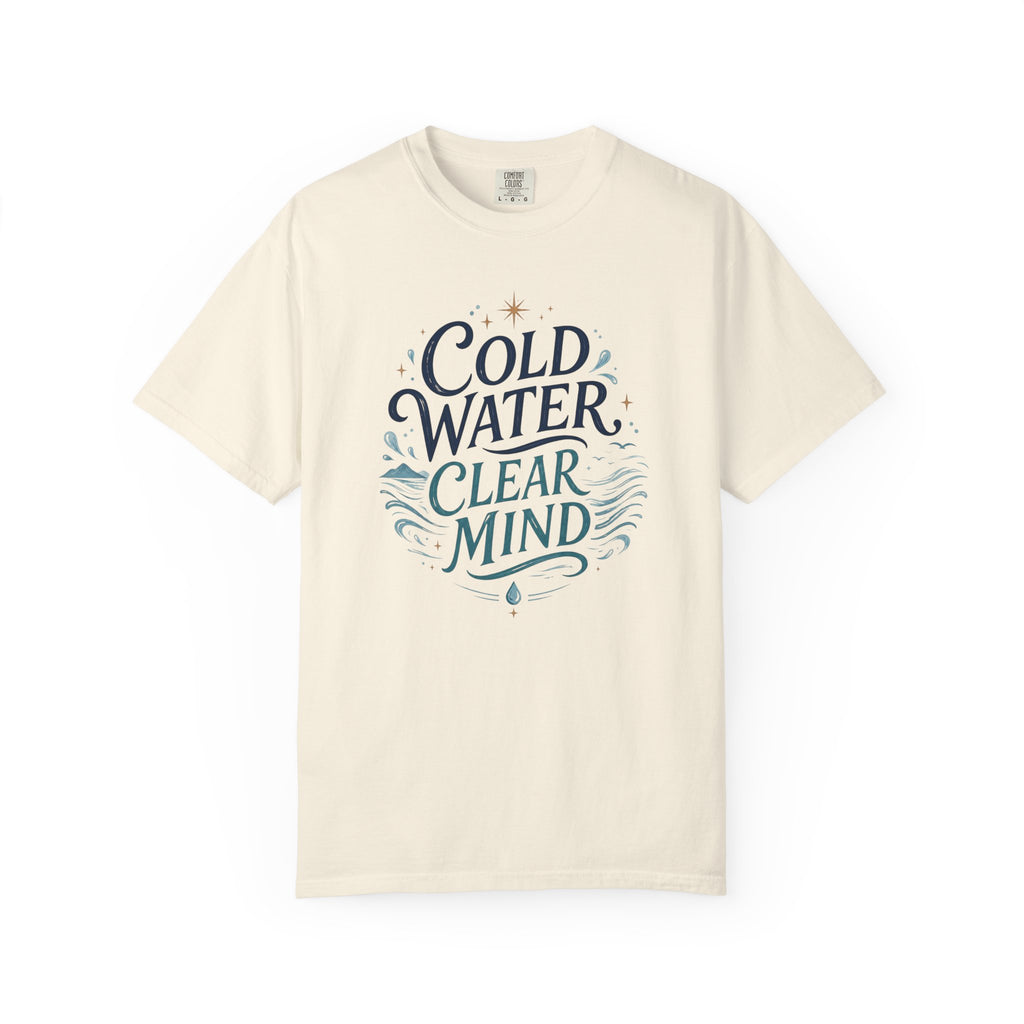 Cold Water Clear Mind T-shirt