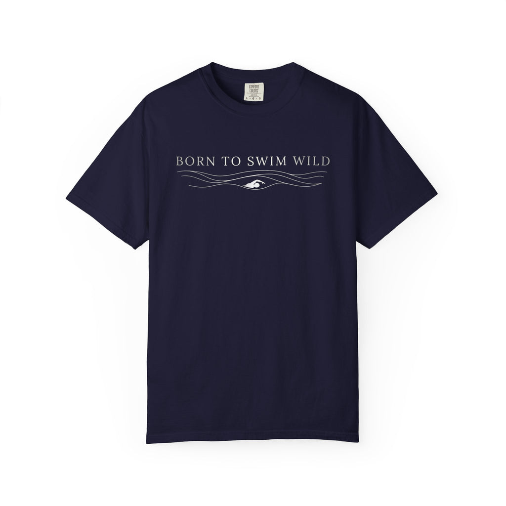 Born to Swim Wild T-shirt