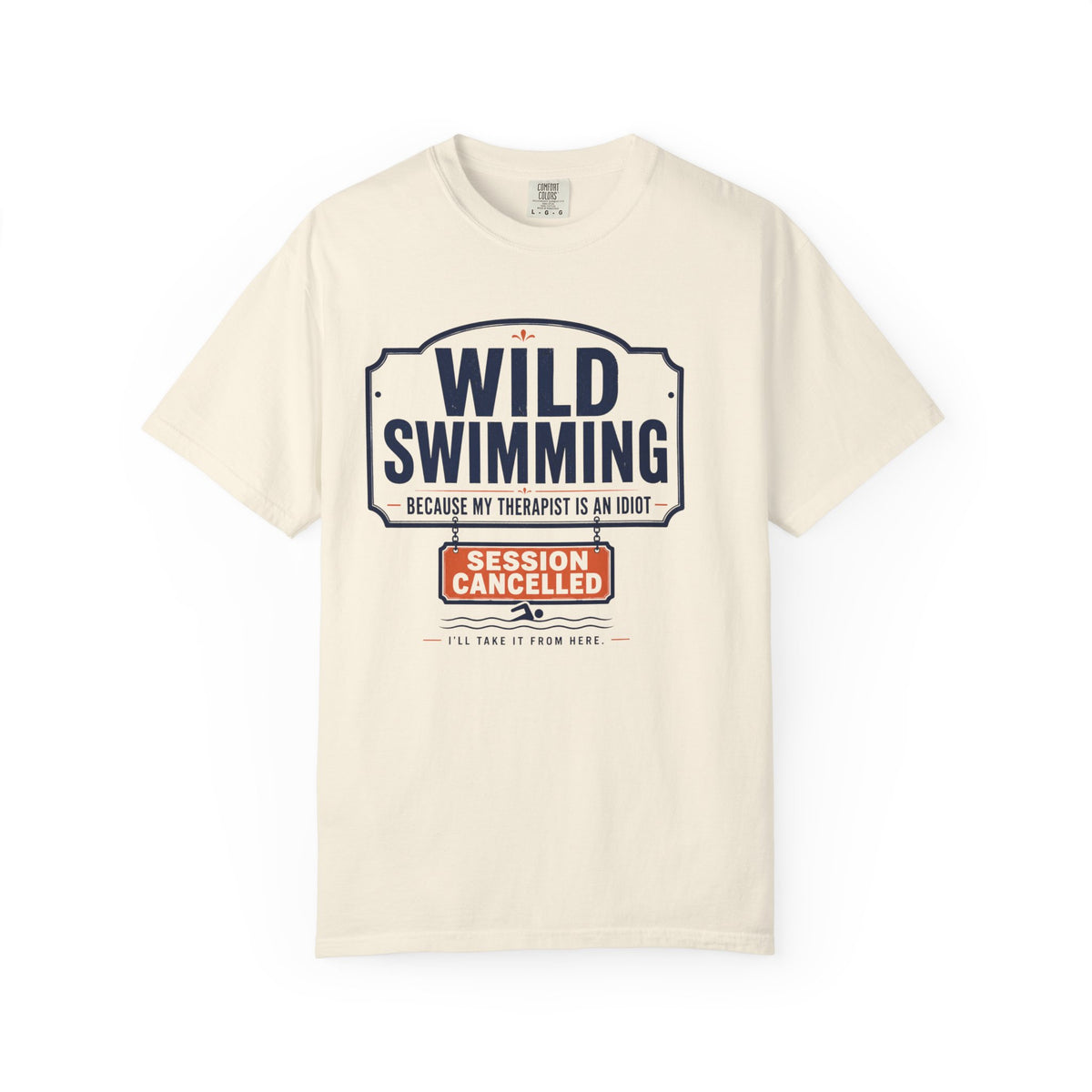 Because My Therapist is an Idiot T-shirt