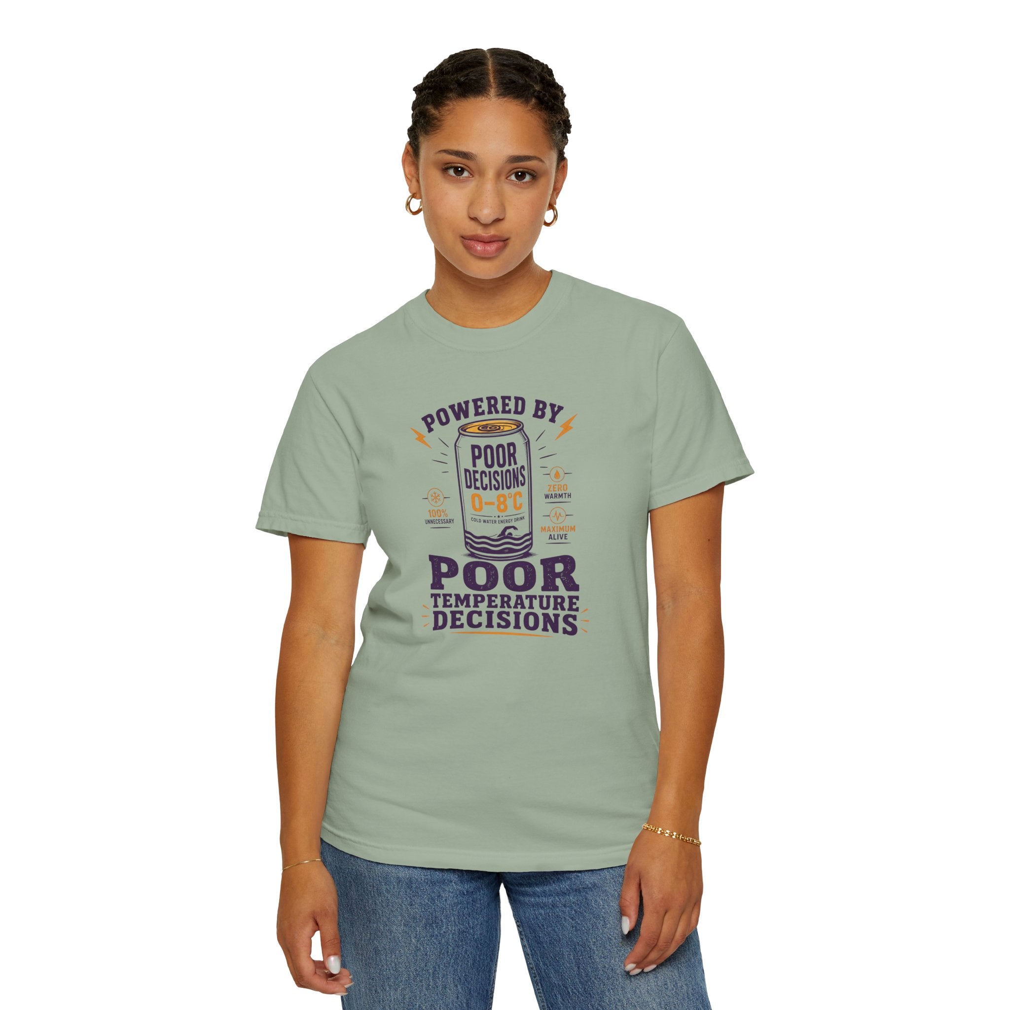 Powered by Poor Temperature Decisions T-shirt