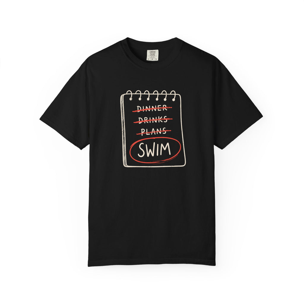 Swim Plans Only T-shirt