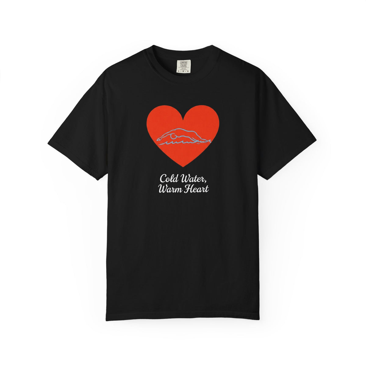 Cold Water Warm Heart T-shirt