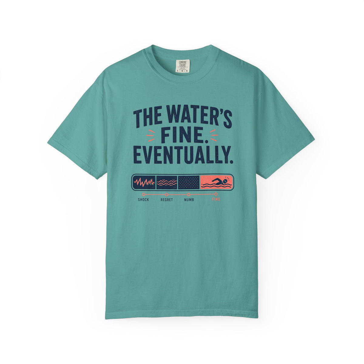 The Waters Fine Eventually T-shirt