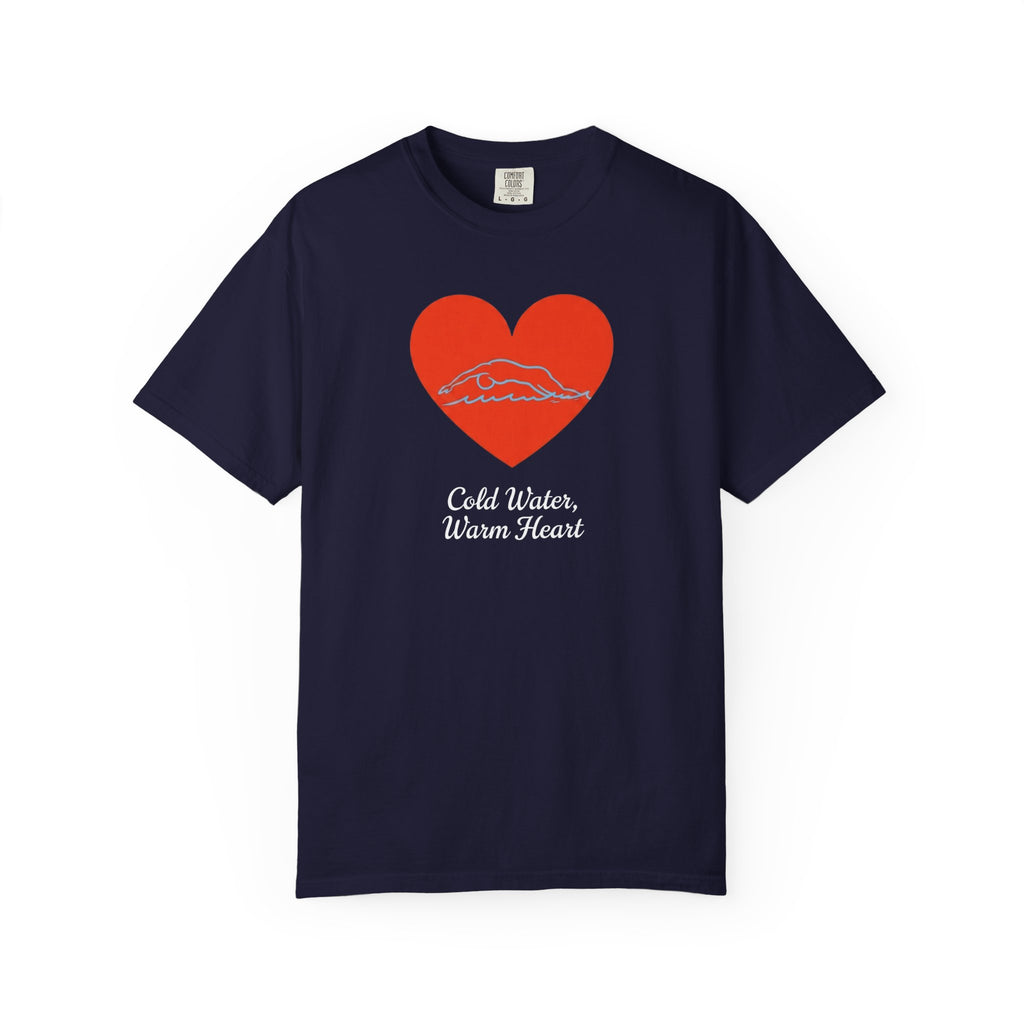 Cold Water Warm Heart T-shirt