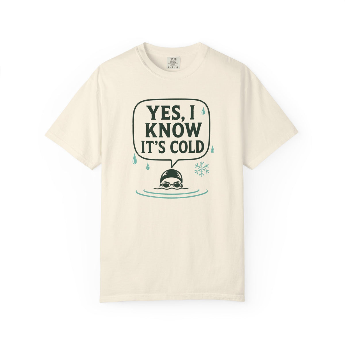 Yes I Know Its Cold T-shirt