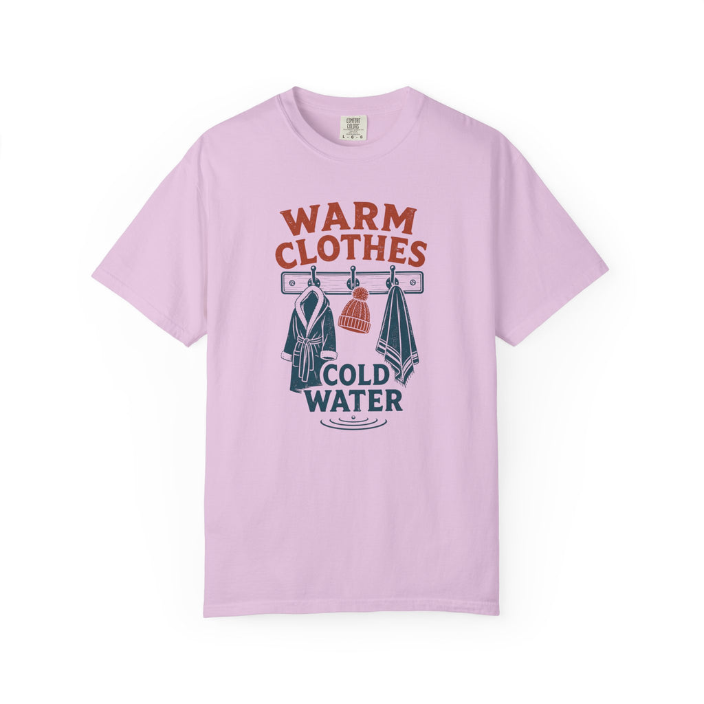 Warm Clothes Cold Water T-shirt