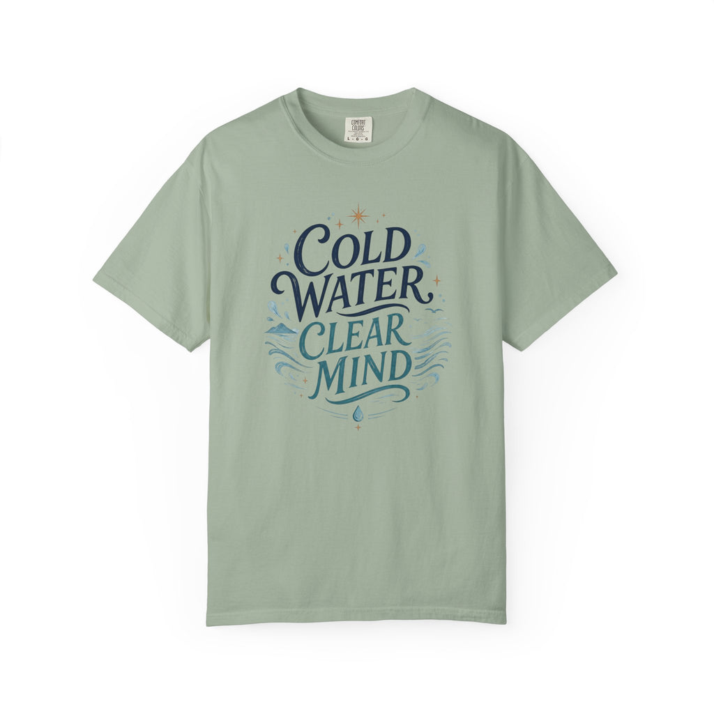 Cold Water Clear Mind T-shirt
