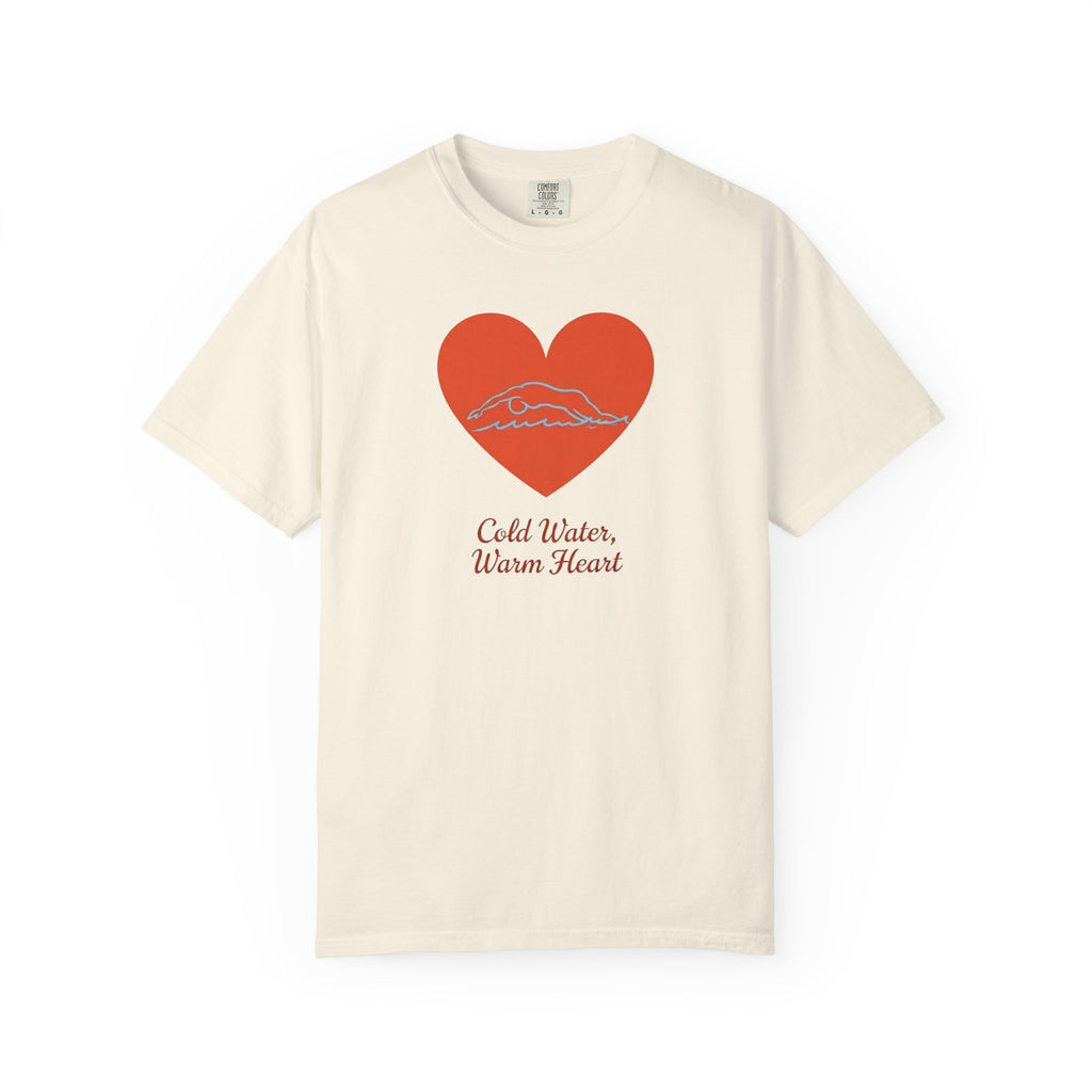 Cold Water Warm Heart T-shirt