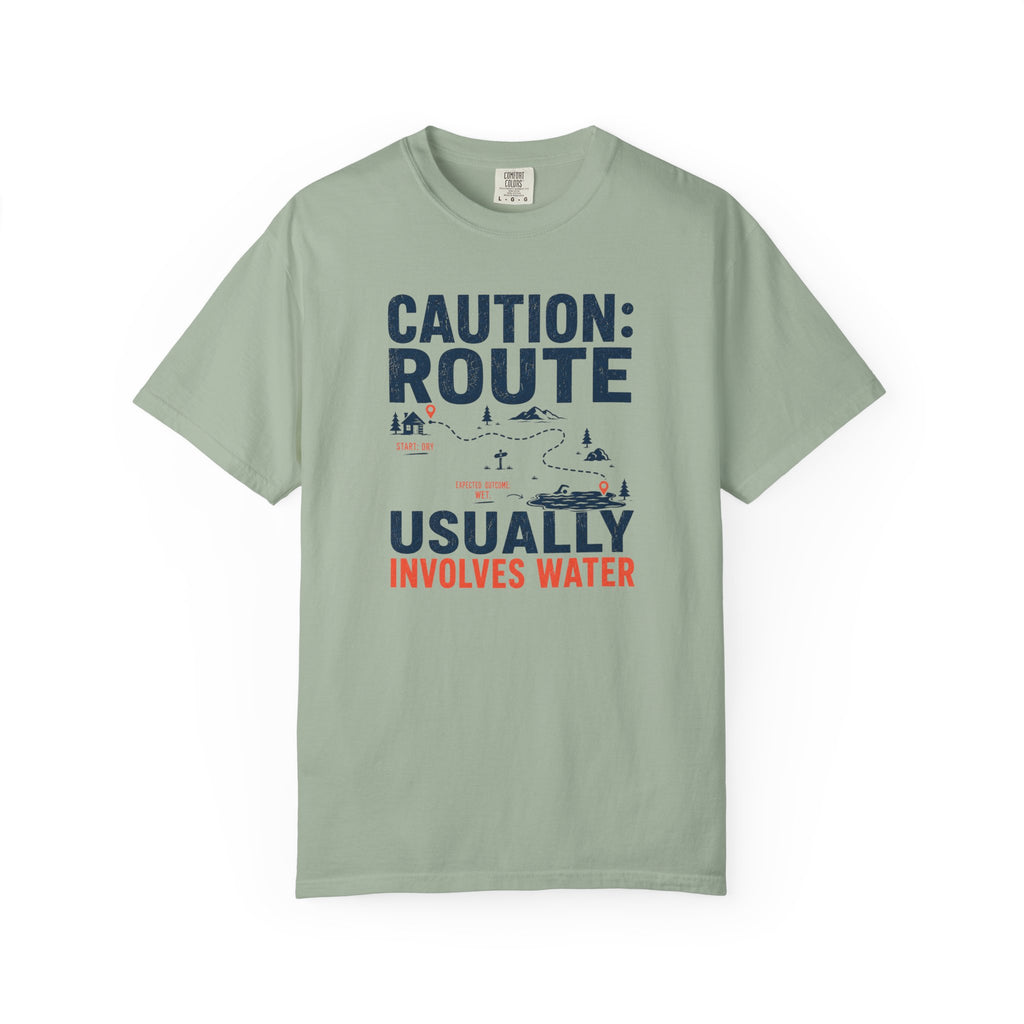 Route Usually Involves Water T-shirt