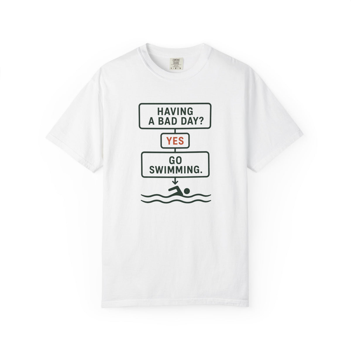 Bad Day Go Swimming T-shirt