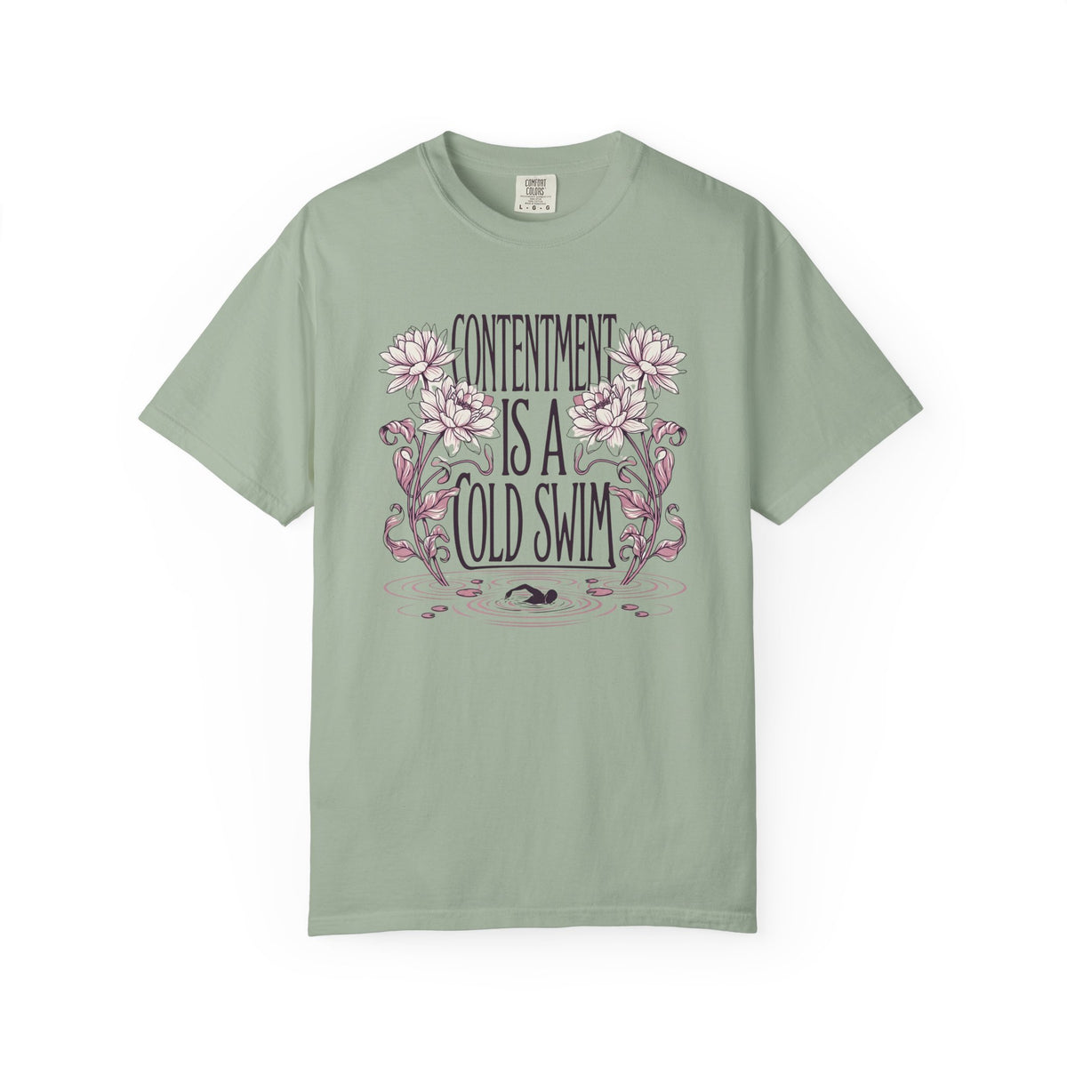 Contentment is a Cold Swim T-shirt