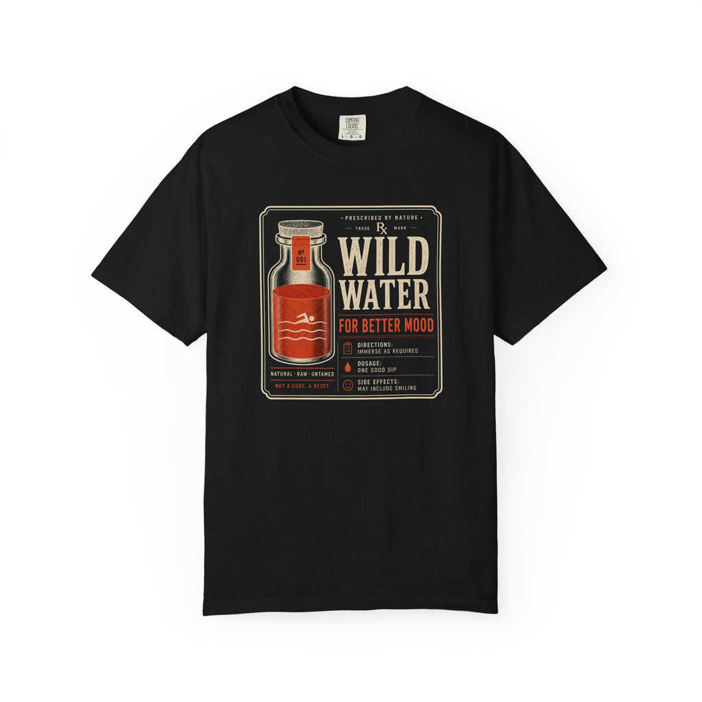 Wild Water For Better Mood T-shirt
