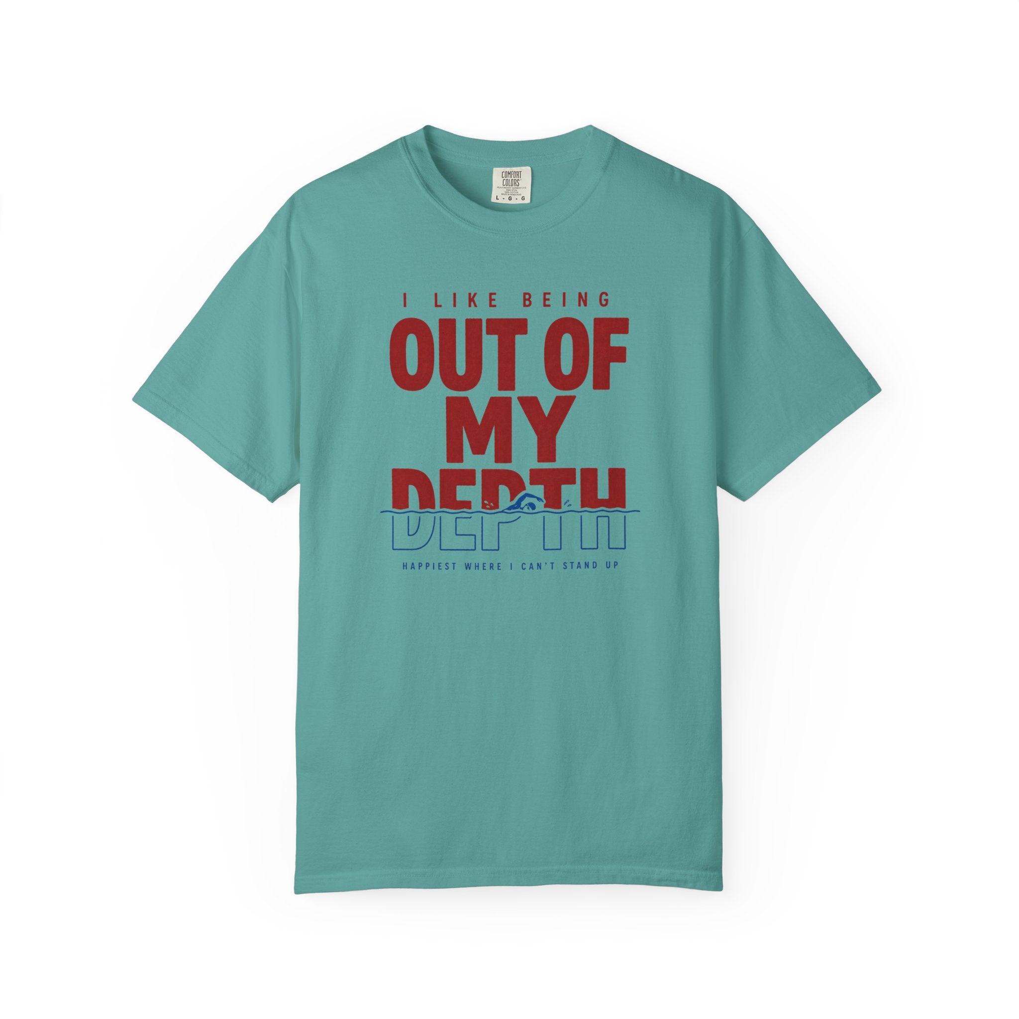 Out Of My Depth T-shirt
