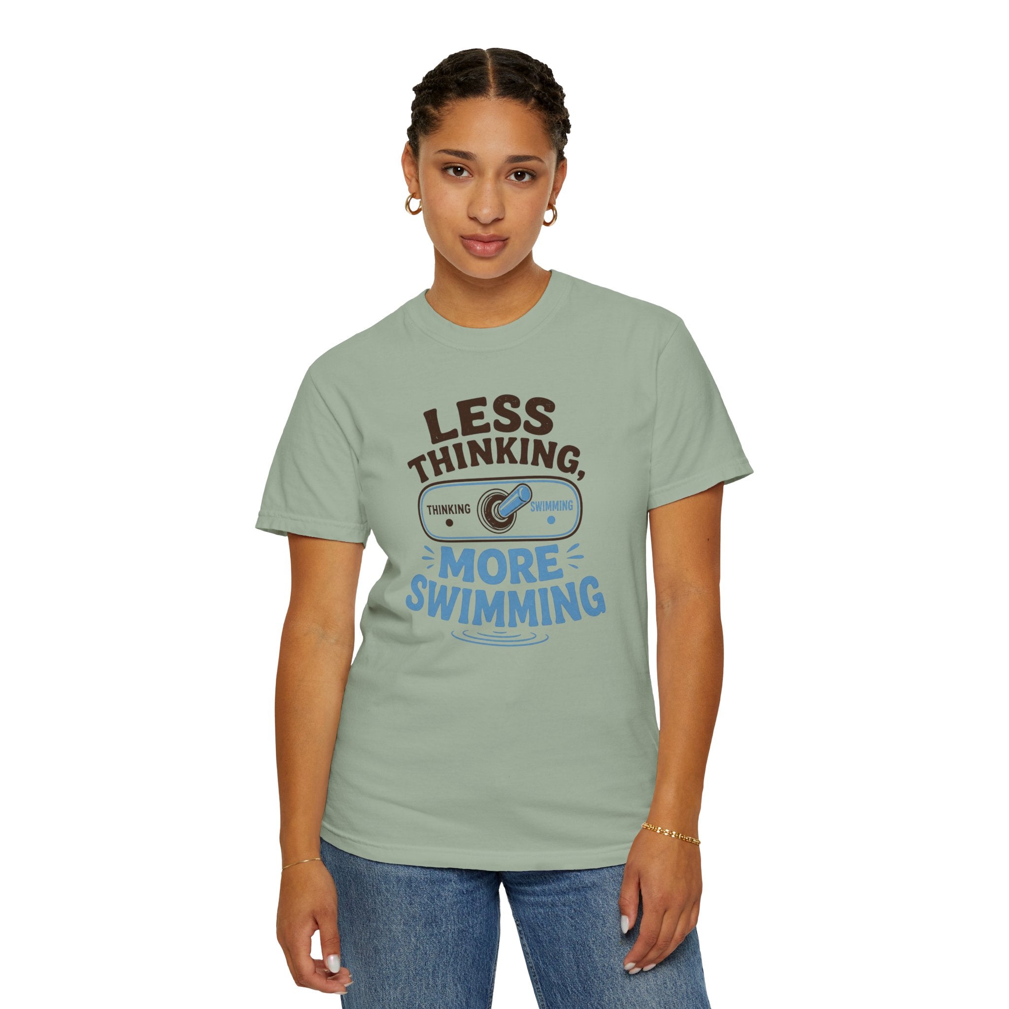 Less Thinking More Swimming T-shirt