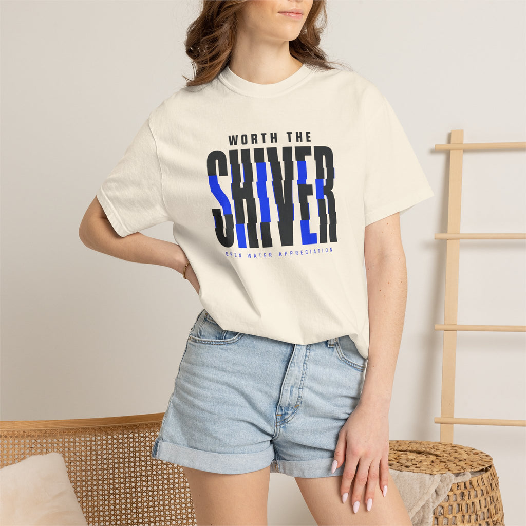 Worth The Shiver T-shirt