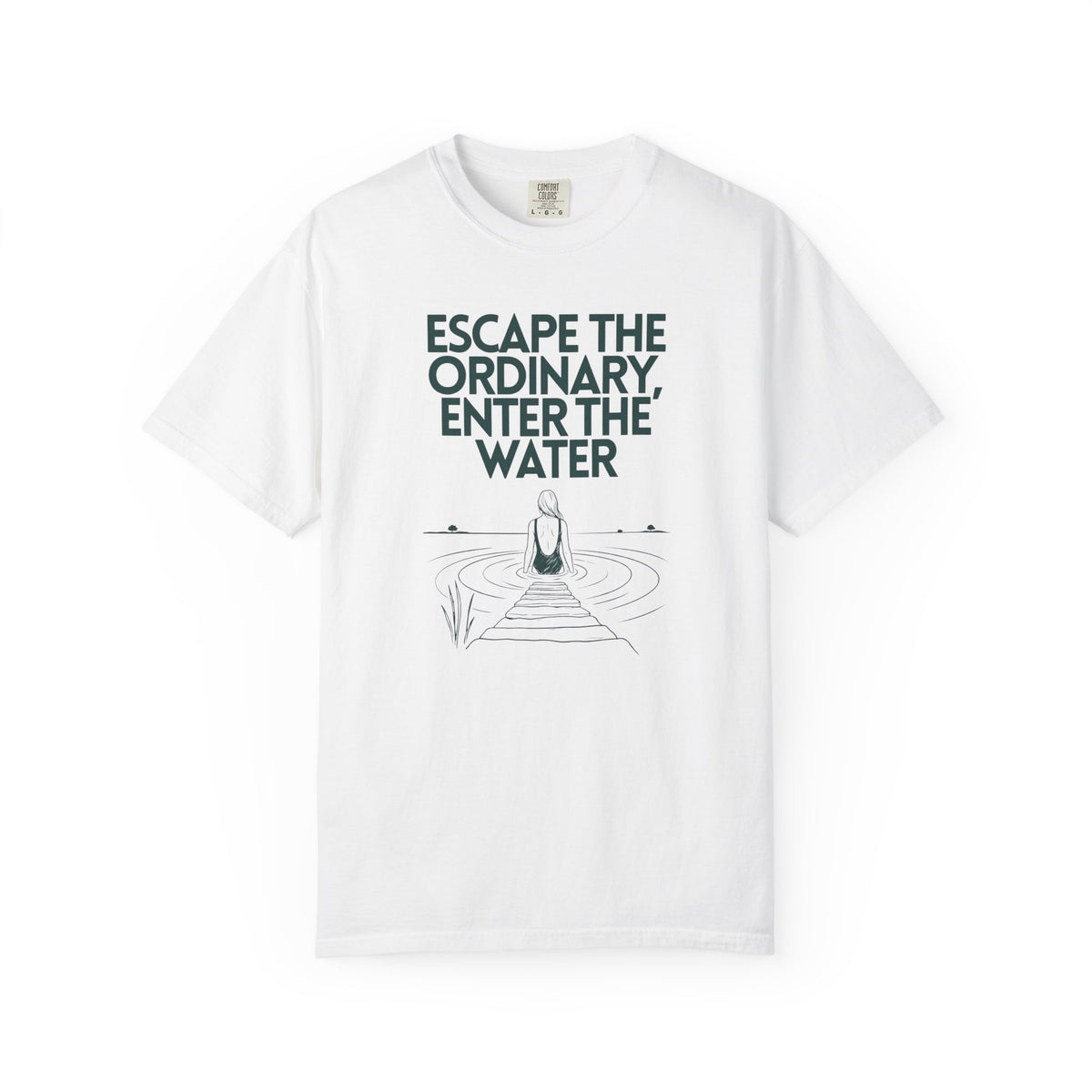 Escape the Ordinary Enter the Water T-shirt