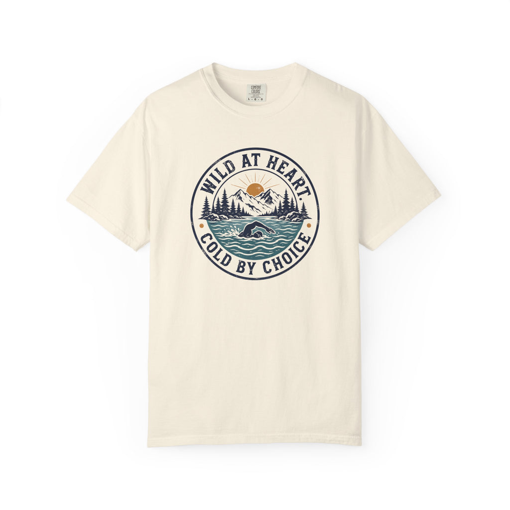 Wild at Heart Cold by Choice T-shirt