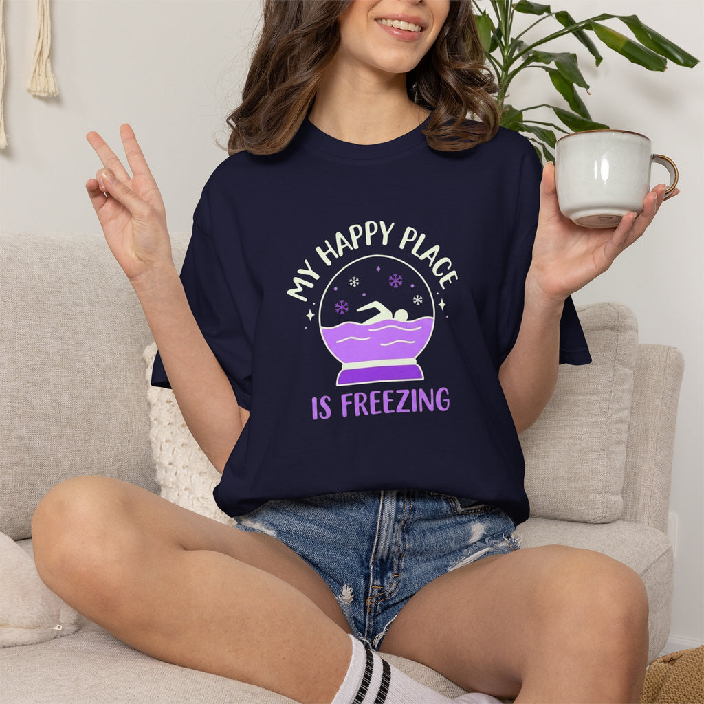 My Happy Place is Freezing T-shirt