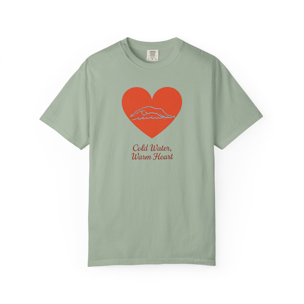 Cold Water Warm Heart T-shirt