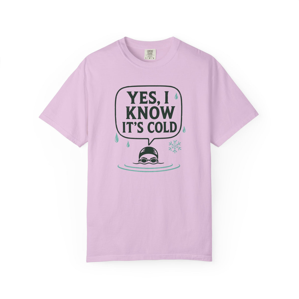 Yes I Know Its Cold T-shirt