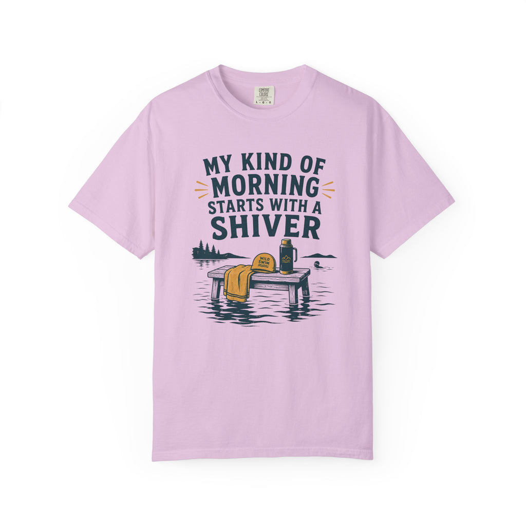 My Kind of Morning Starts With a Shiver T-shirt