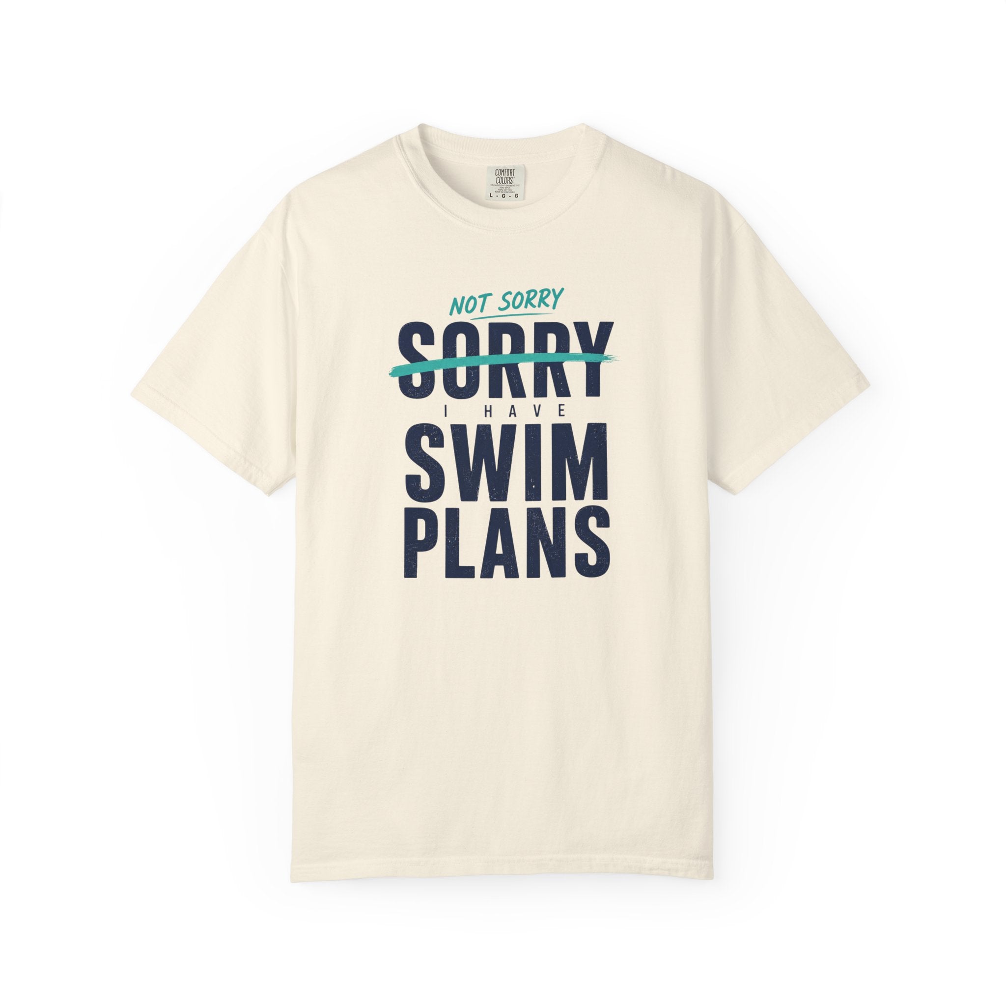 Sorry I Have Swim Plans T-shirt