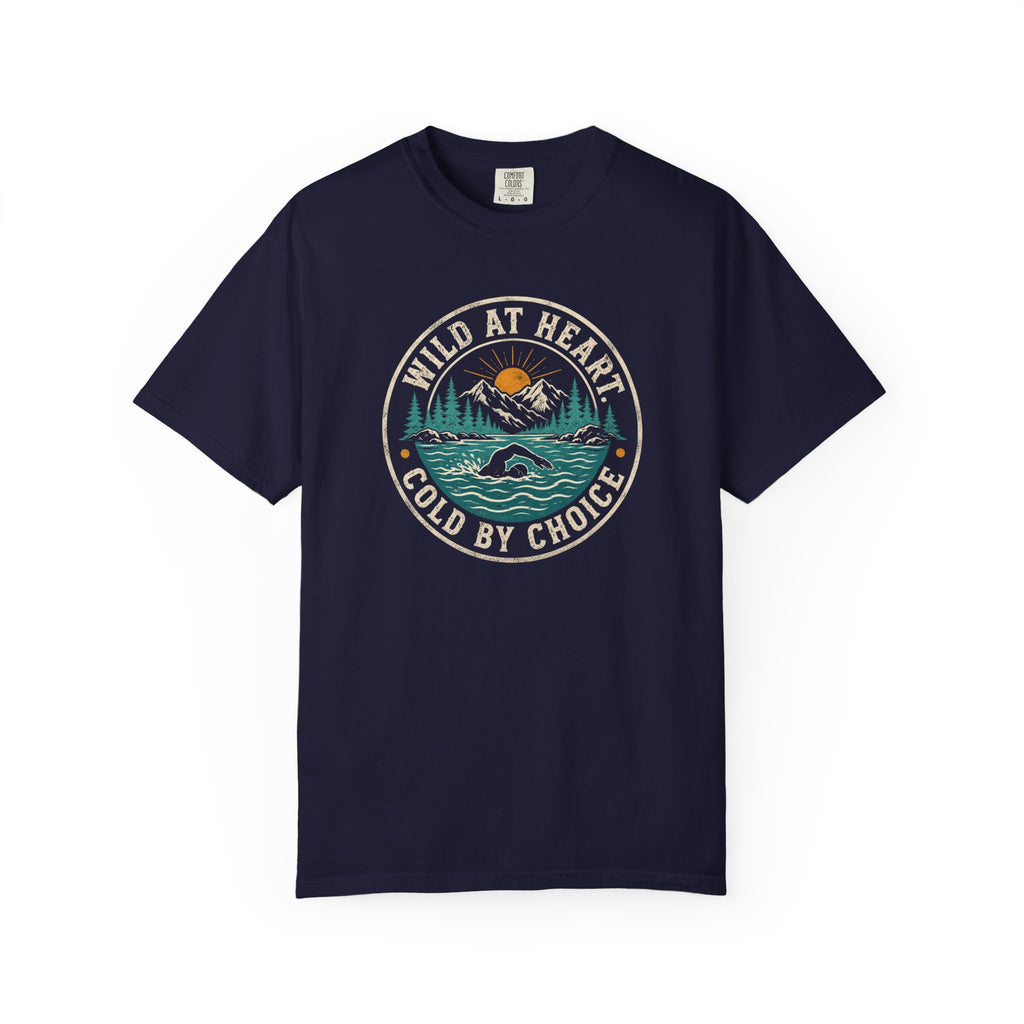 Wild at Heart Cold by Choice T-shirt