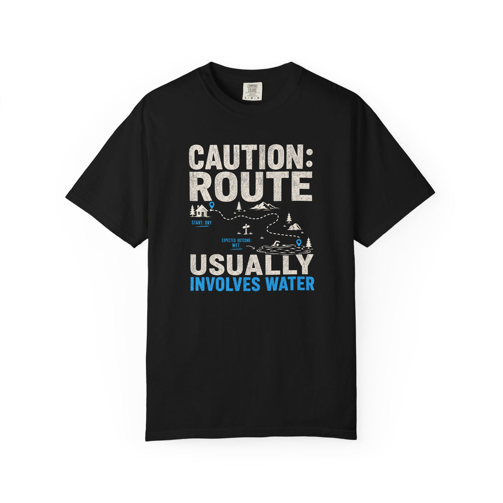 Route Usually Involves Water T-shirt