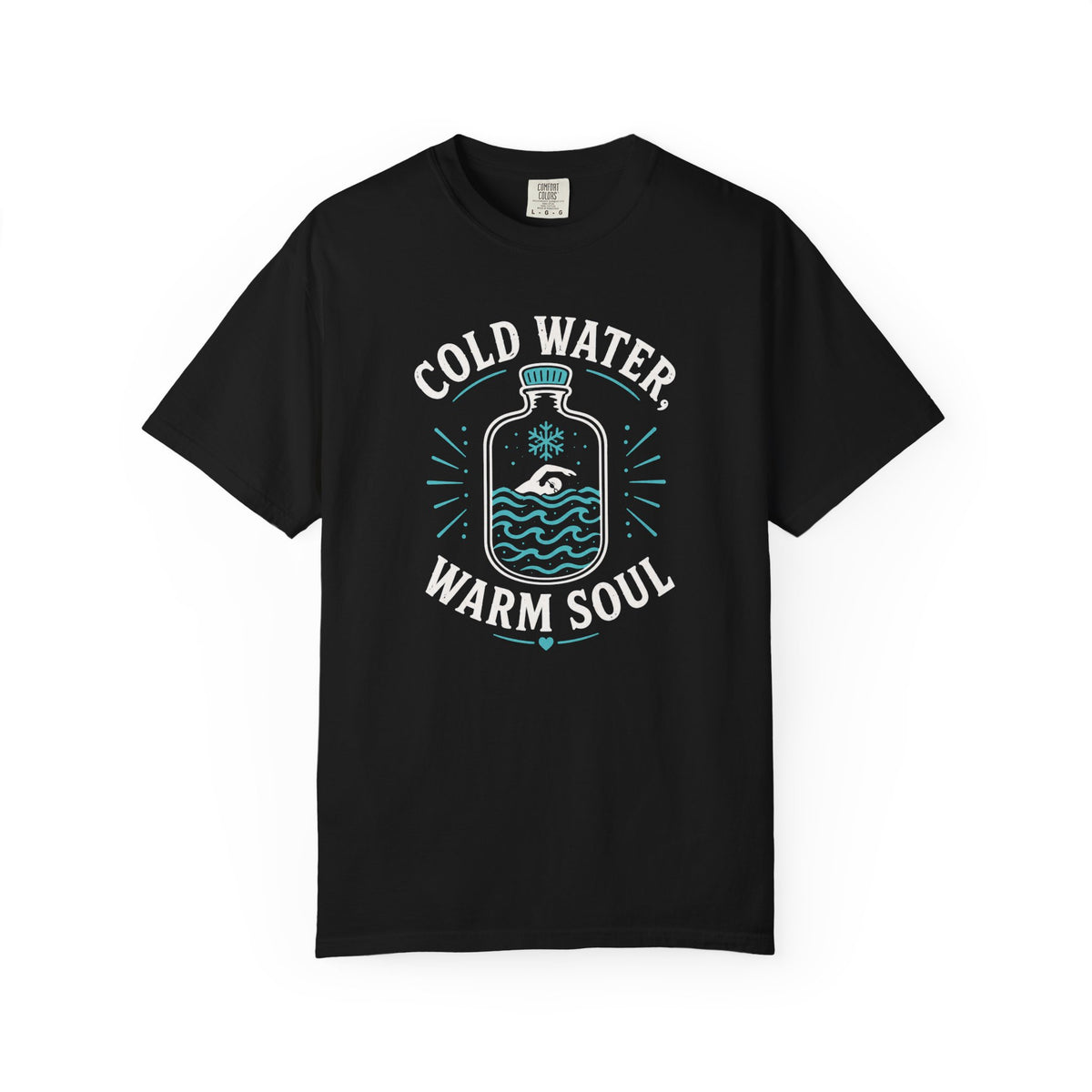 Cold Water Warm Soul T-shirt