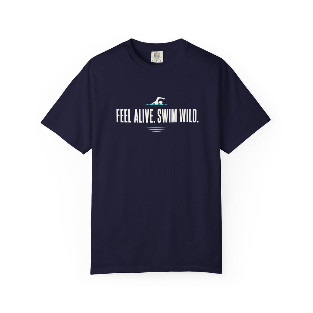 Feel Alive Swim Wild T-shirt