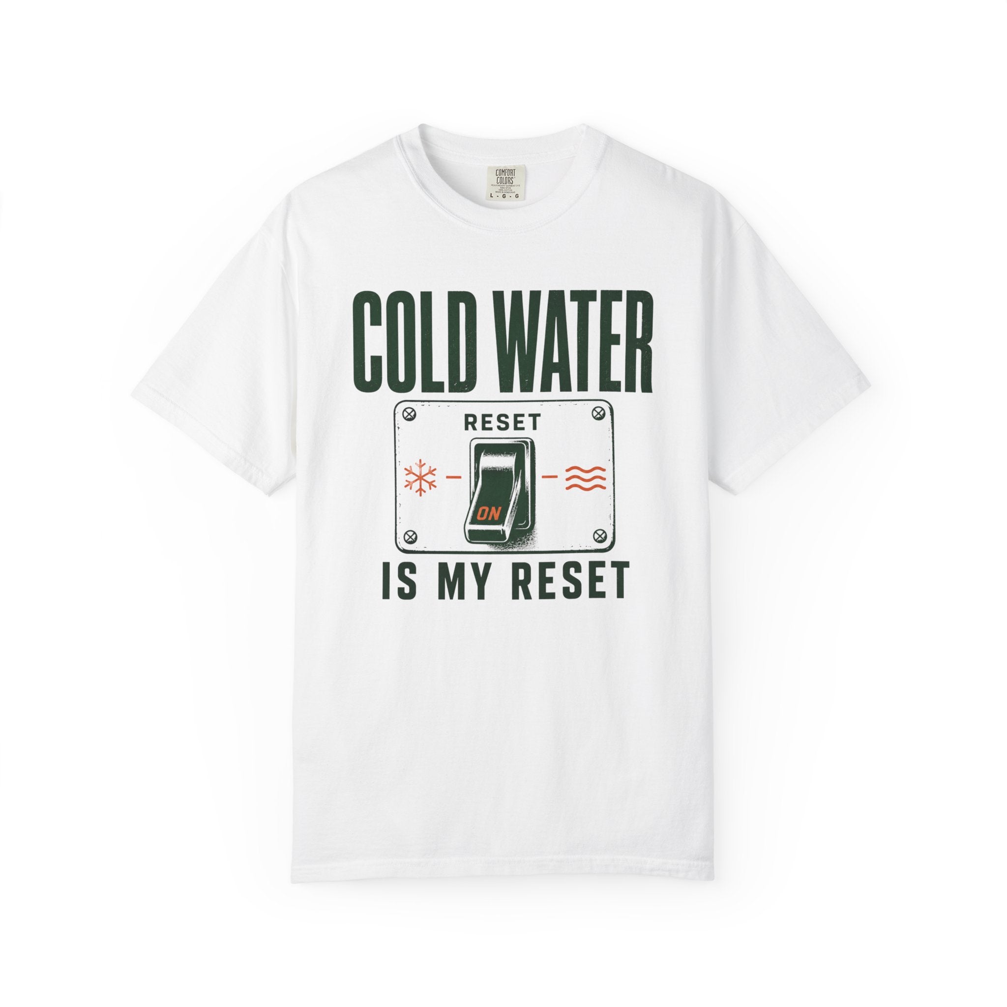 Cold Water Is My Reset T-shirt