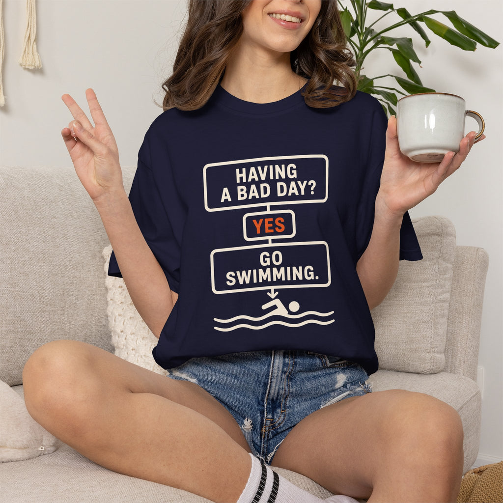 Bad Day Go Swimming T-shirt