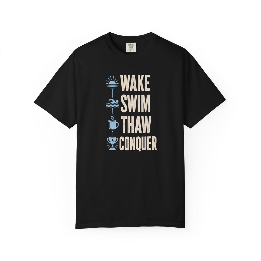 Wake Swim Thaw Conquer T-shirt