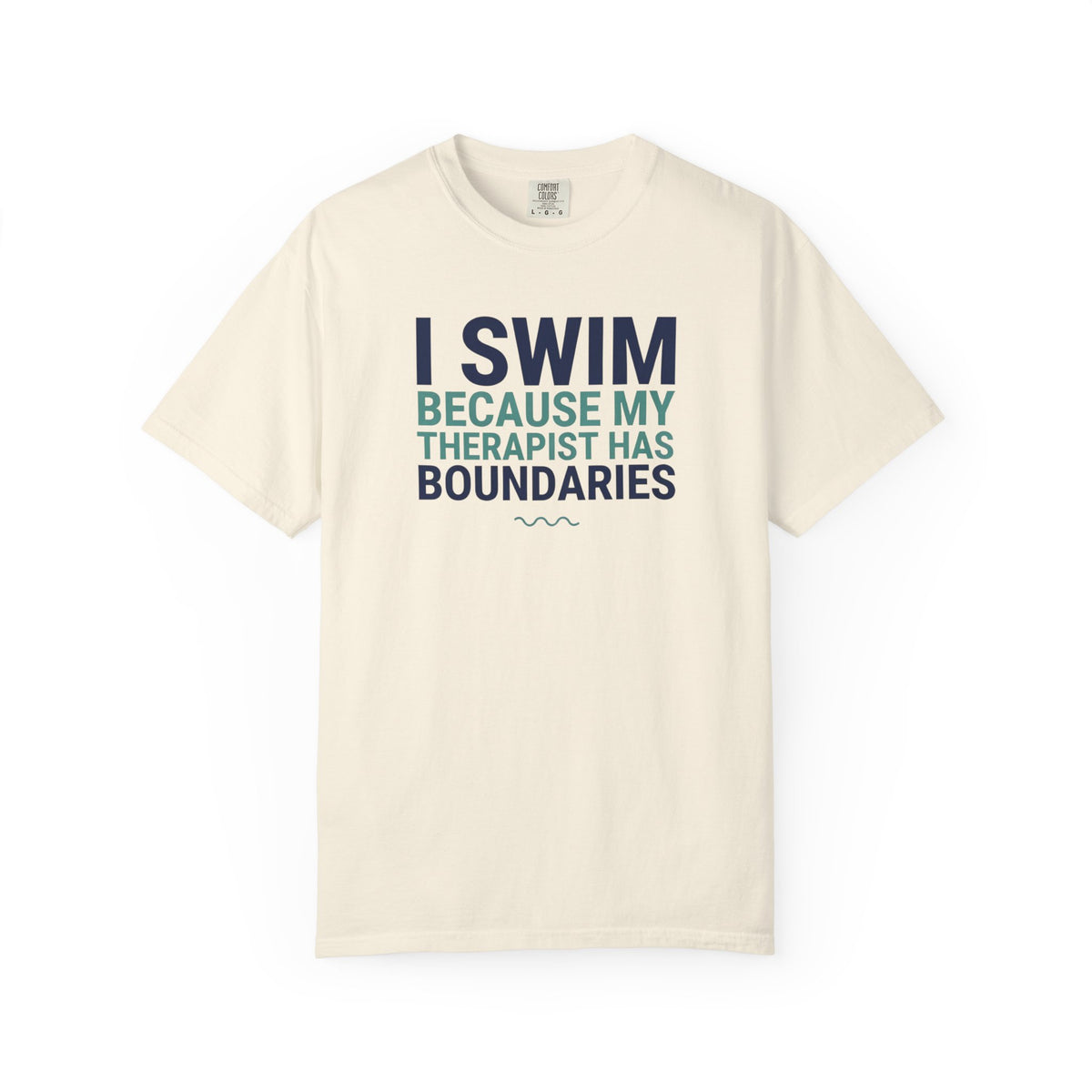 I Swim Because My Therapist Has Boundaries T-shirt