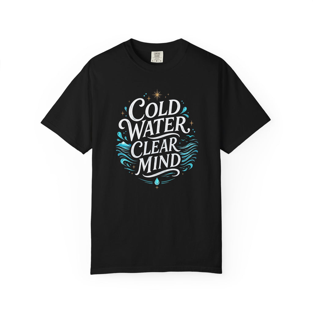 Cold Water Clear Mind T-shirt