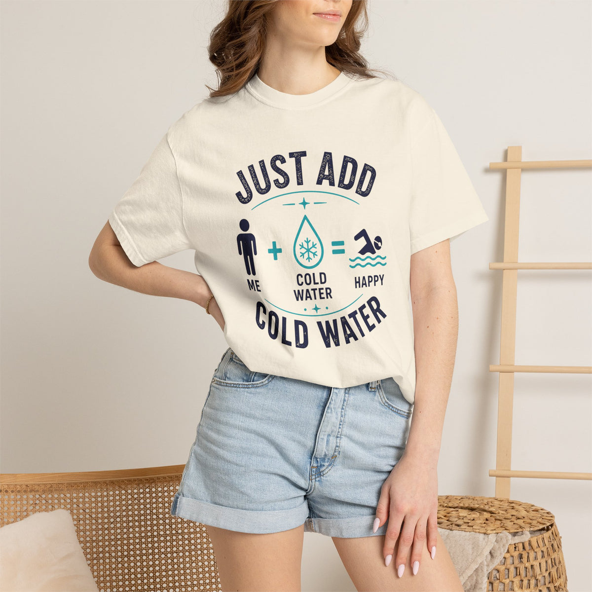Just Add Cold Water T-shirt