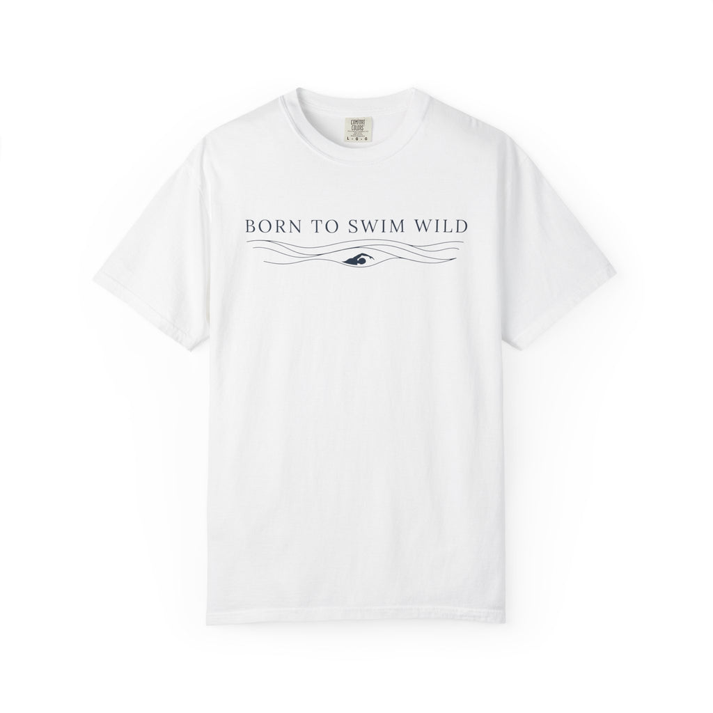 Born to Swim Wild T-shirt