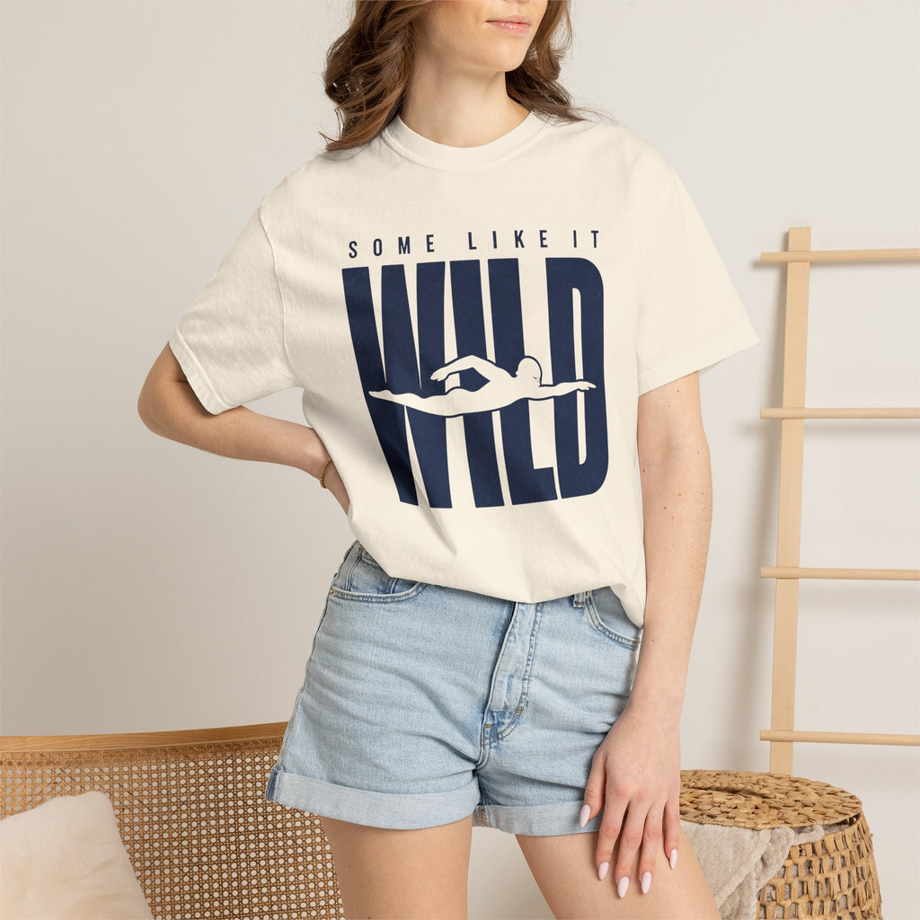 Some Like It Wild T-shirt