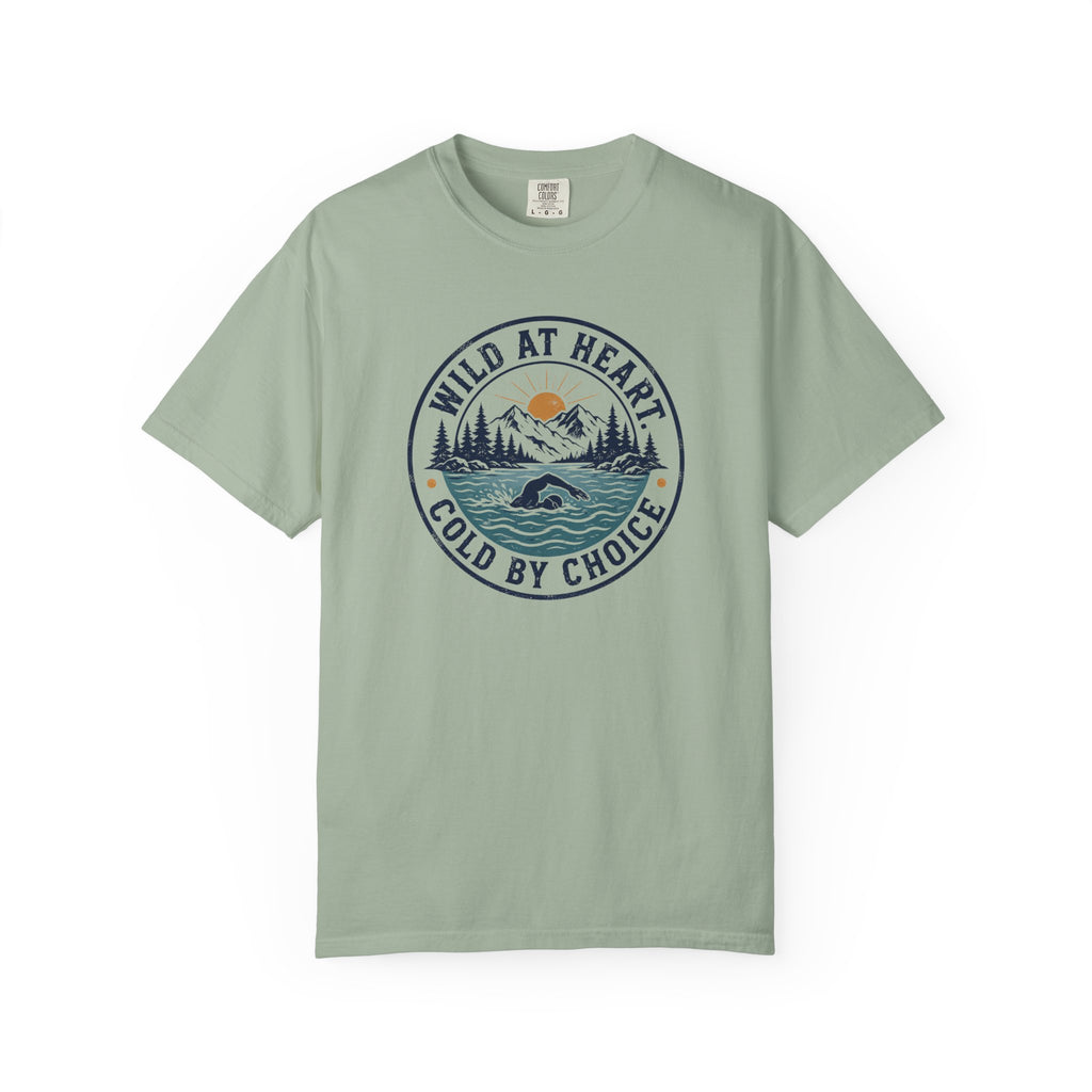 Wild at Heart Cold by Choice T-shirt