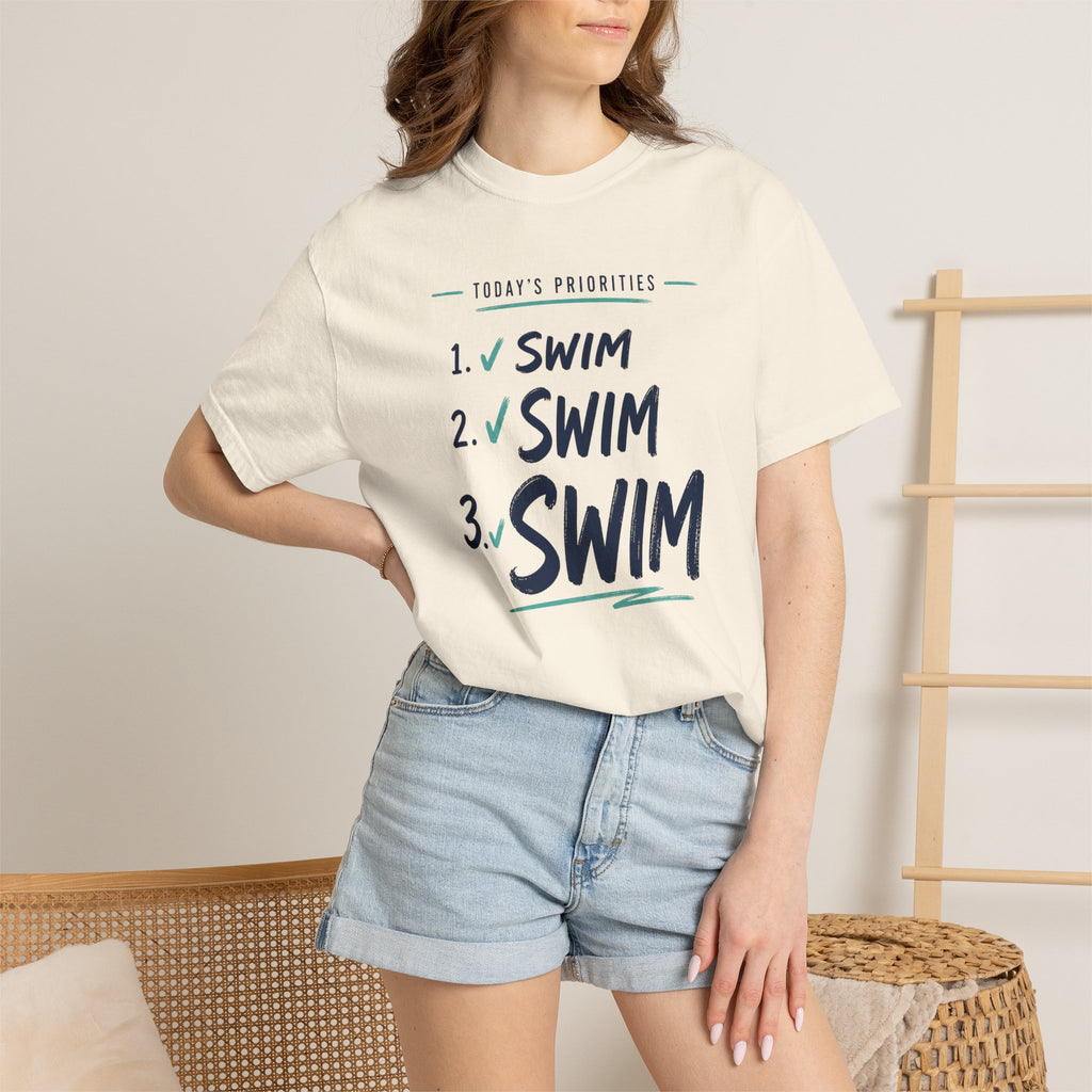 Todays Priorities Swim Swim Swim T-shirt