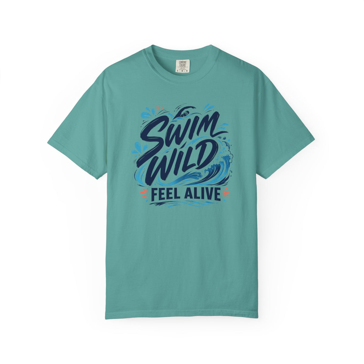 Swim Wild Feel Alive T-shirt