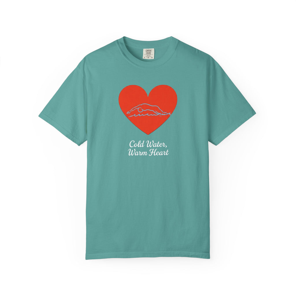 Cold Water Warm Heart T-shirt
