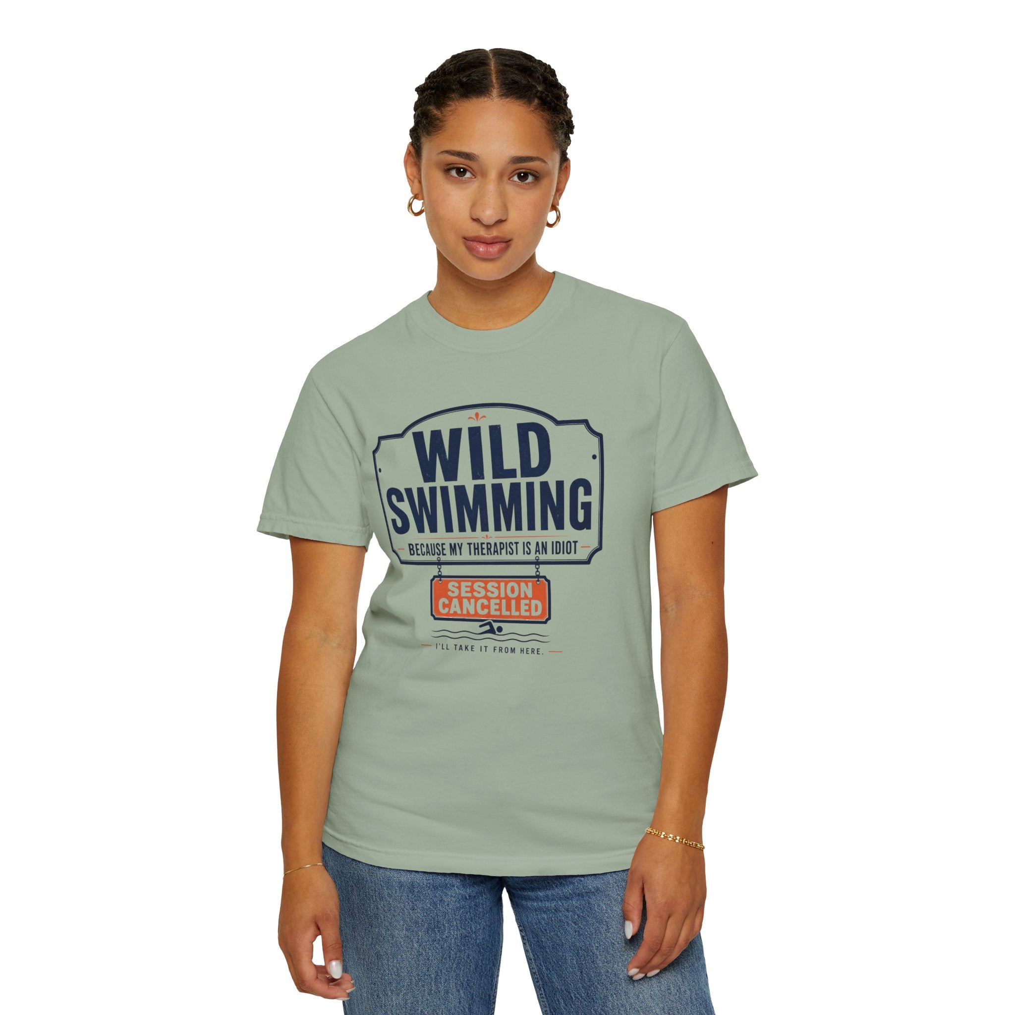 Because My Therapist is an Idiot T-shirt