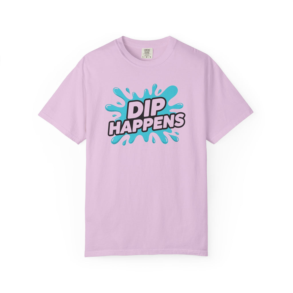 Dip Happens T-shirt