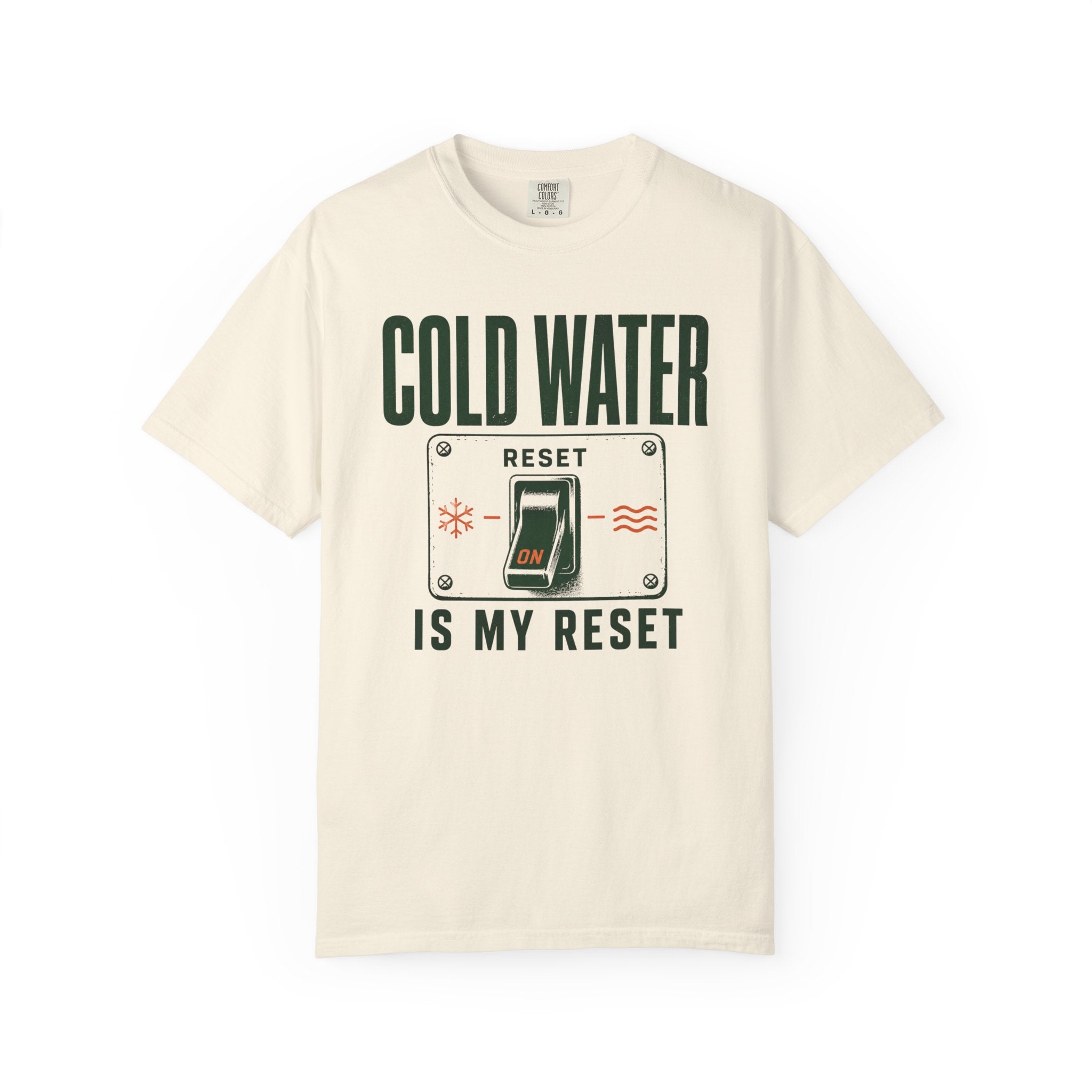 Cold Water Is My Reset T-shirt