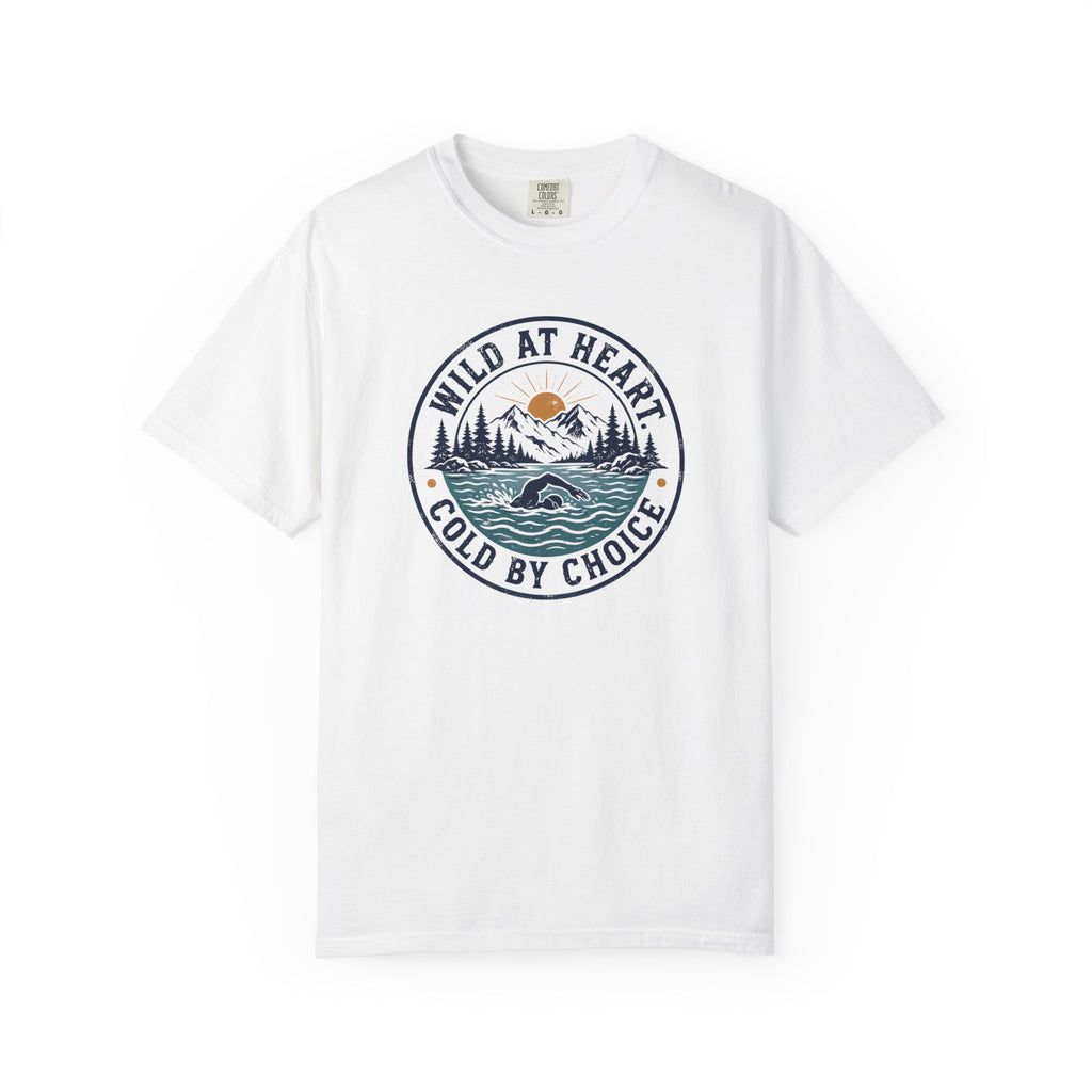 Wild at Heart Cold by Choice T-shirt